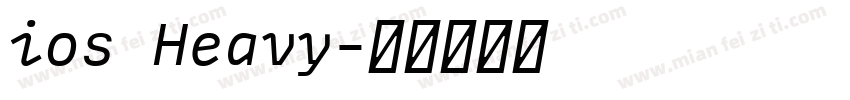 ios Heavy字体转换